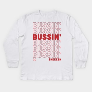 It's Bussin' Bussin Sheeesh Funny Gen Z Kids Long Sleeve T-Shirt